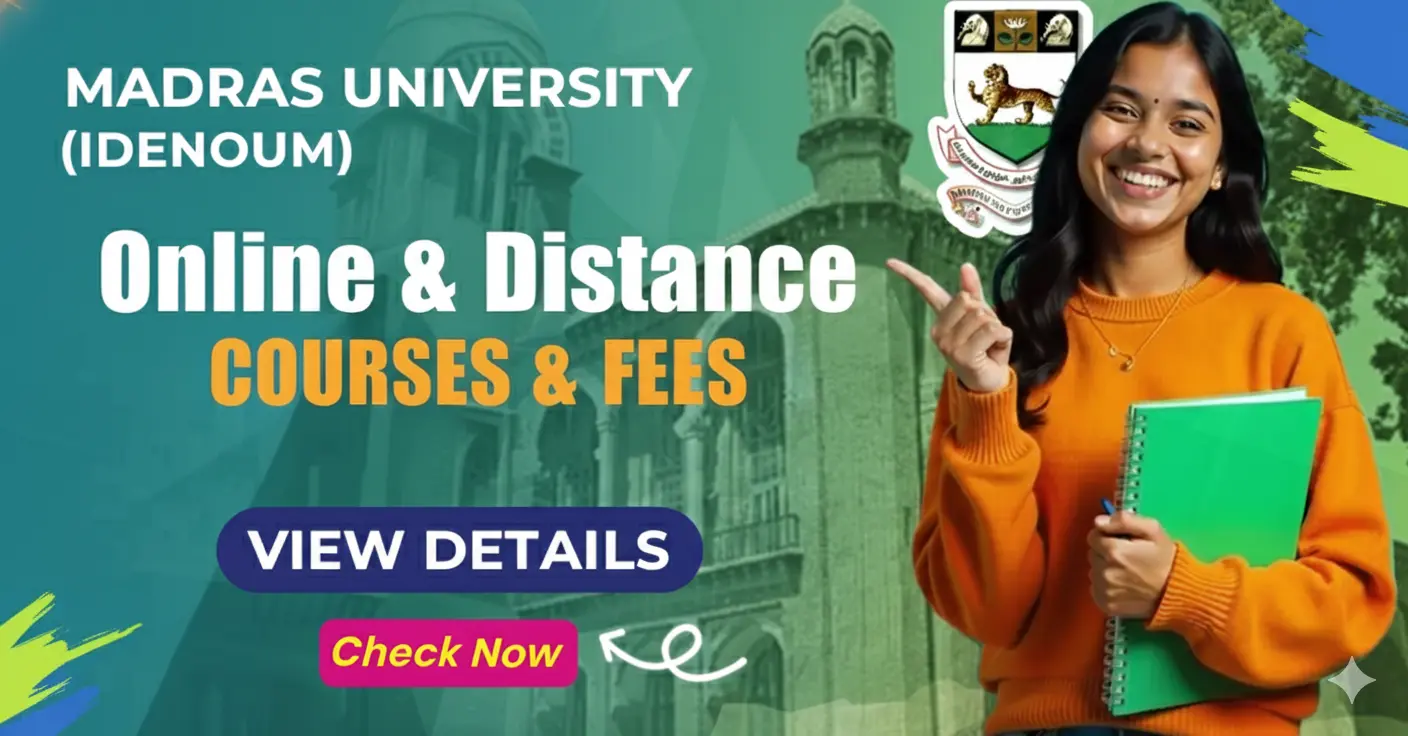 Read more about the article Madras University Distance Education (IDEUNOM) – Courses & Fees
