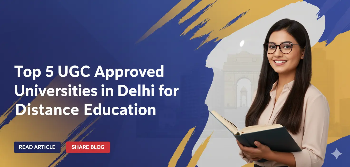 UGC Approved Universities in Delhi